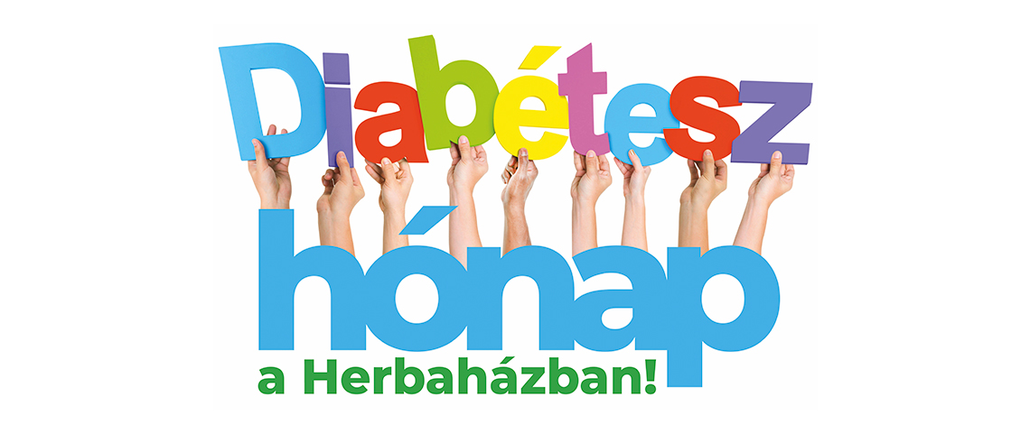 HERBAHÁZ ➤ Diabétesz hónap a Herbaházban!